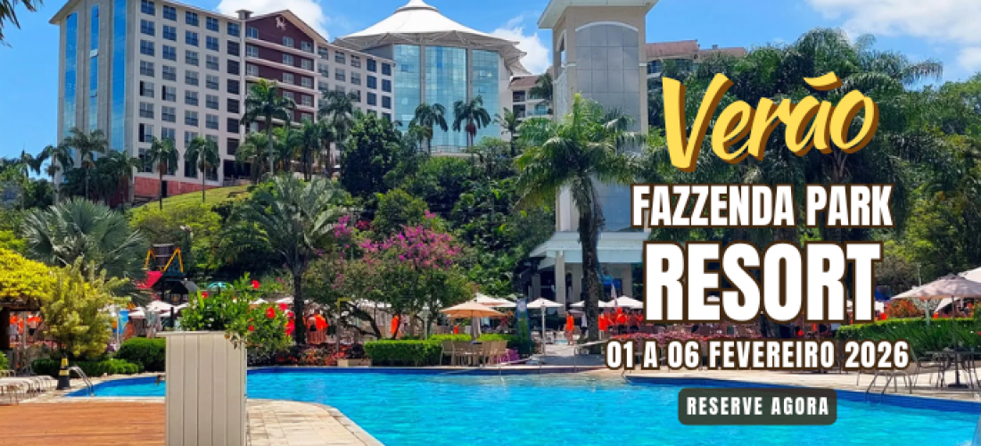 FAZZENDA PARK RESORT VERÃO